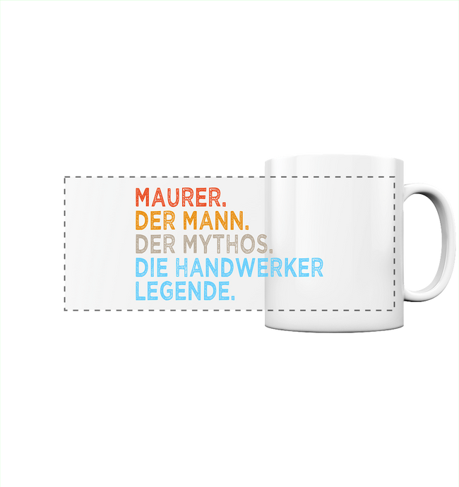 Maurer Kaffeebecher - Mann. Mythos. Legende. - Tasse