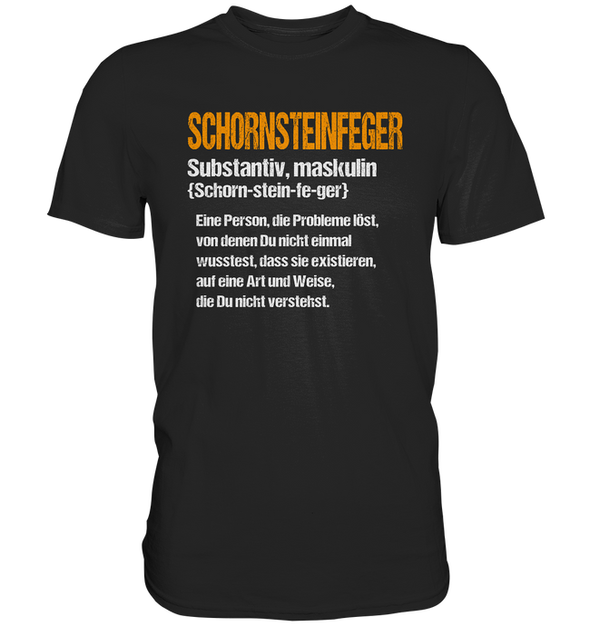 Schornsteinfeger T-Shirt - Definition