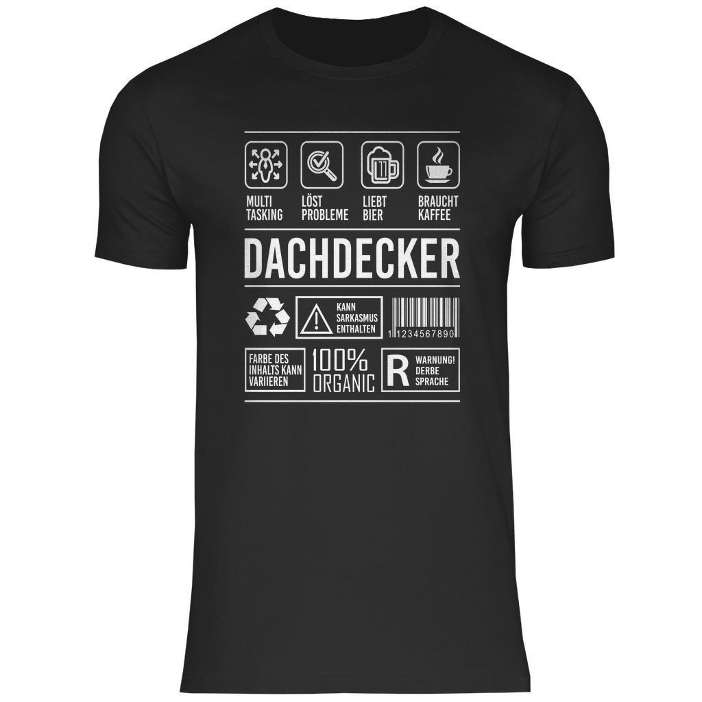 Dachdecker T-Shirt Eigenschaften