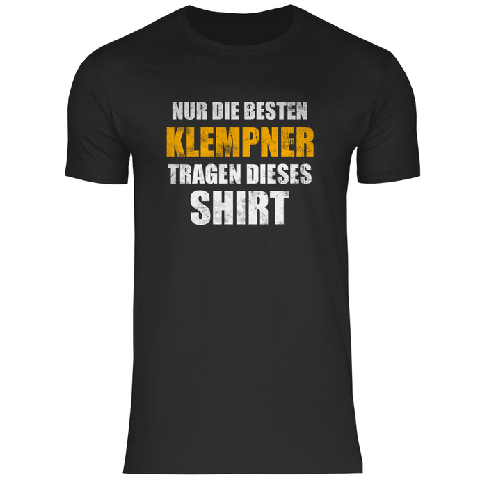 Klempner T-Shirt Nur die Besten