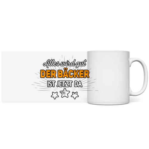 Bäcker Tasse Kaffeebecher  - Alles wird gut