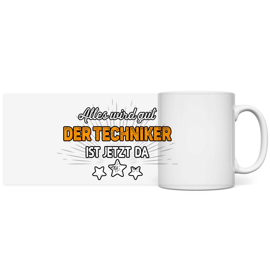 Techniker Tasse Kaffeebecher  - Alles wird gut