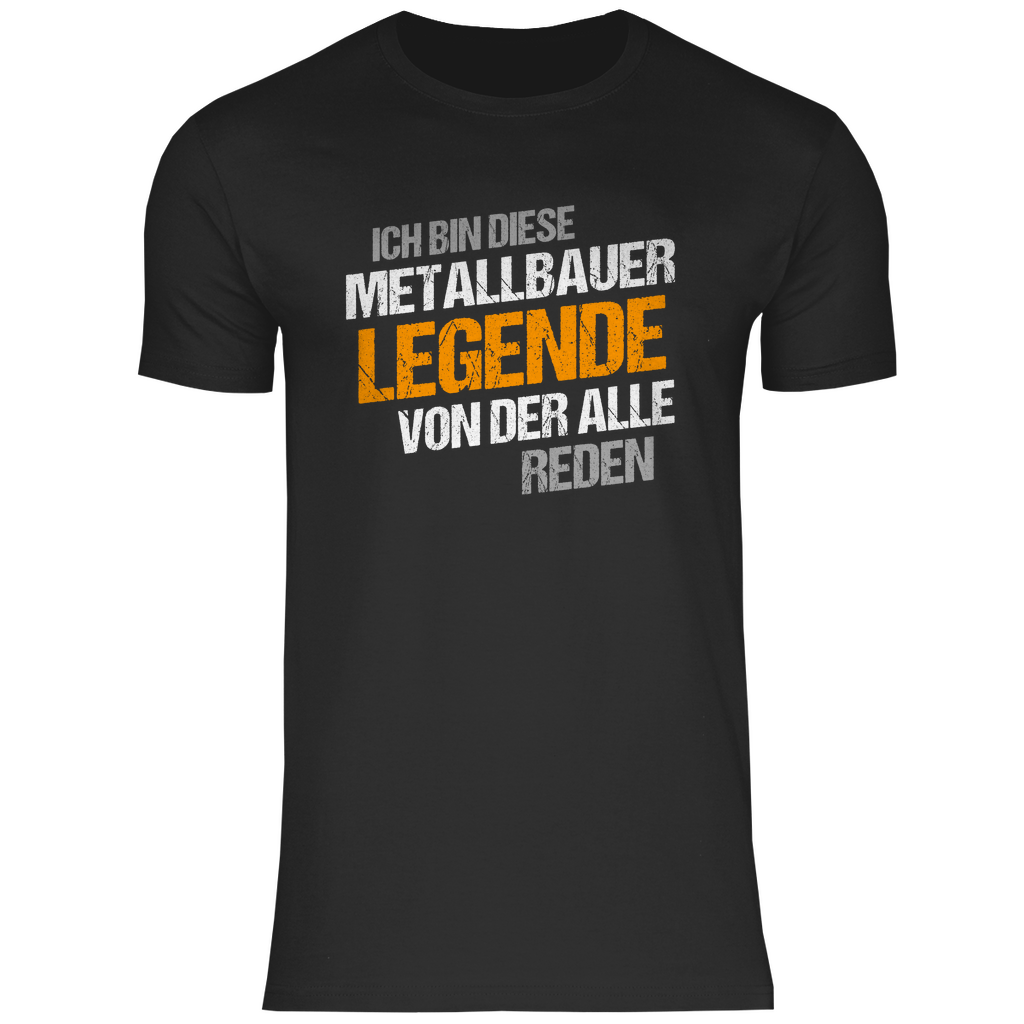 Metallbauer T-Shirt - Legende