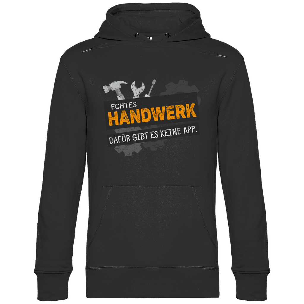 Handwerker Hoodie - Echtes Handwerk - Keine App - Kapuzenpullover