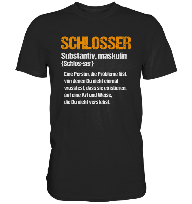 Schlosser T-Shirt - Definition XXL