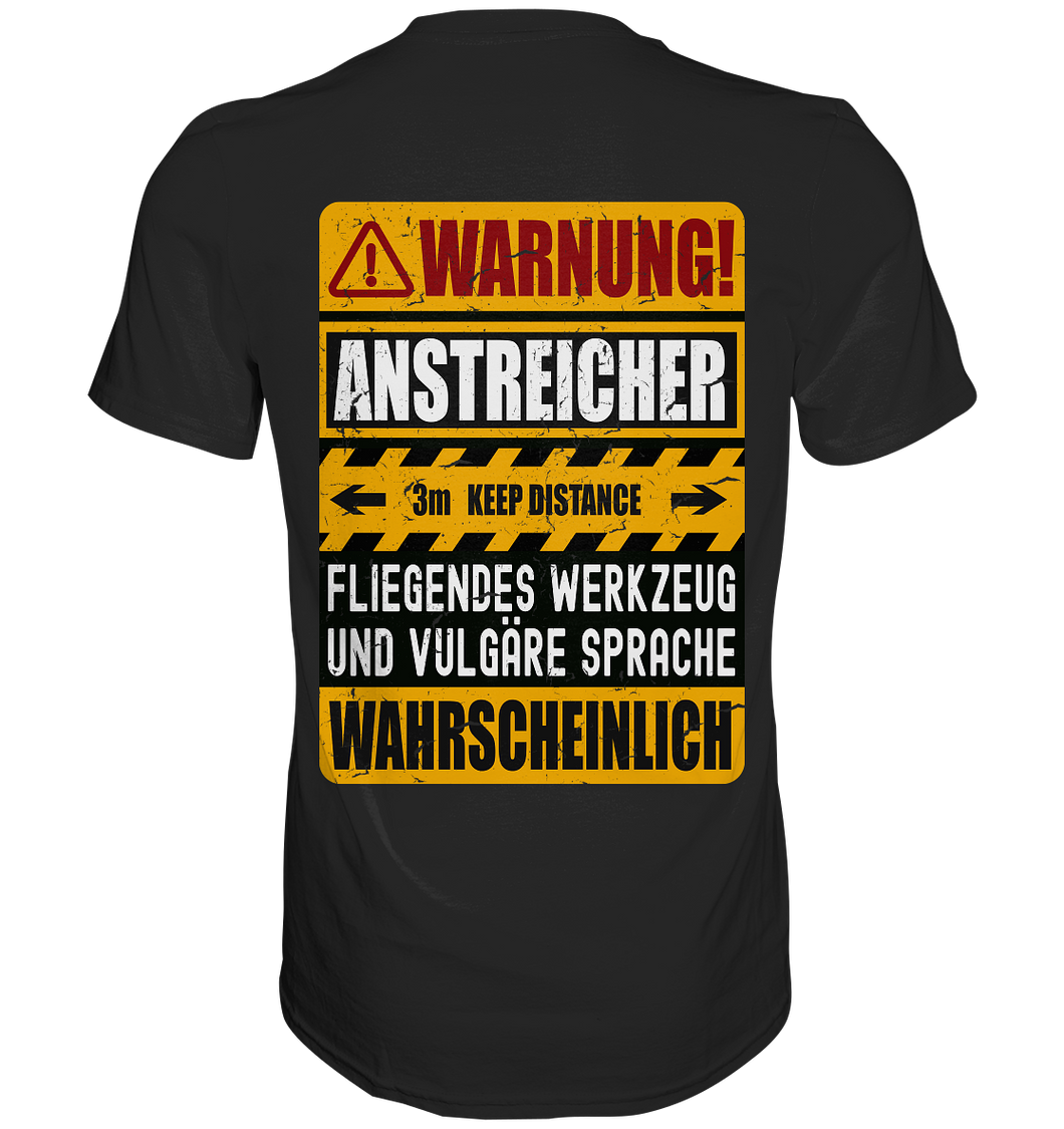 Anstreicher T-Shirt WARNUNG  (Rücken-Print)