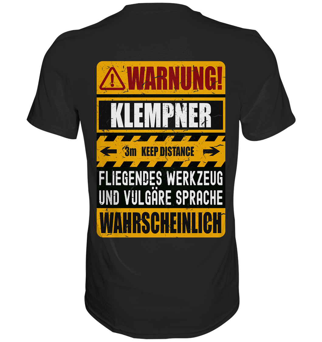 Klempner T-Shirt WARNUNG  (Rücken-Print)