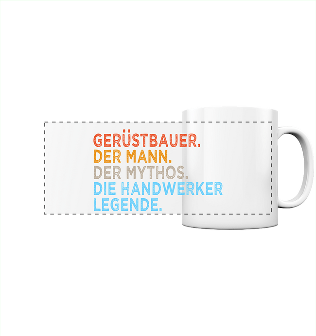 Gerüstbauer Kaffeebecher - Mann. Mythos. Legende. - Tasse