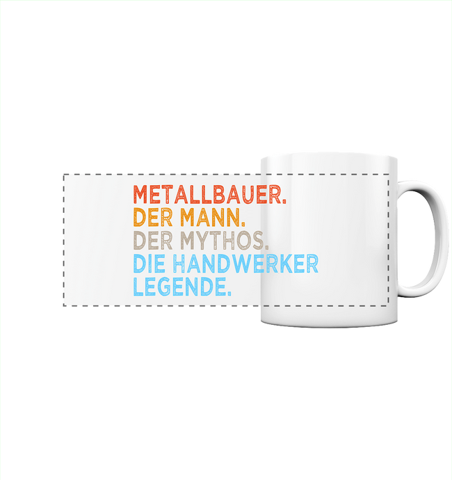 Metallbauer Kaffeebecher - Mann. Mythos. Legende. - Tasse