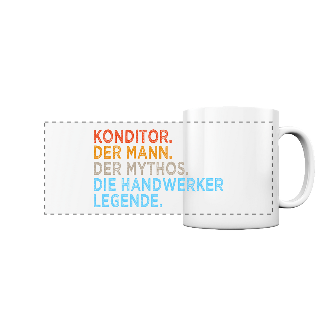 Konditor Kaffeebecher - Mann. Mythos. Legende. - Tasse