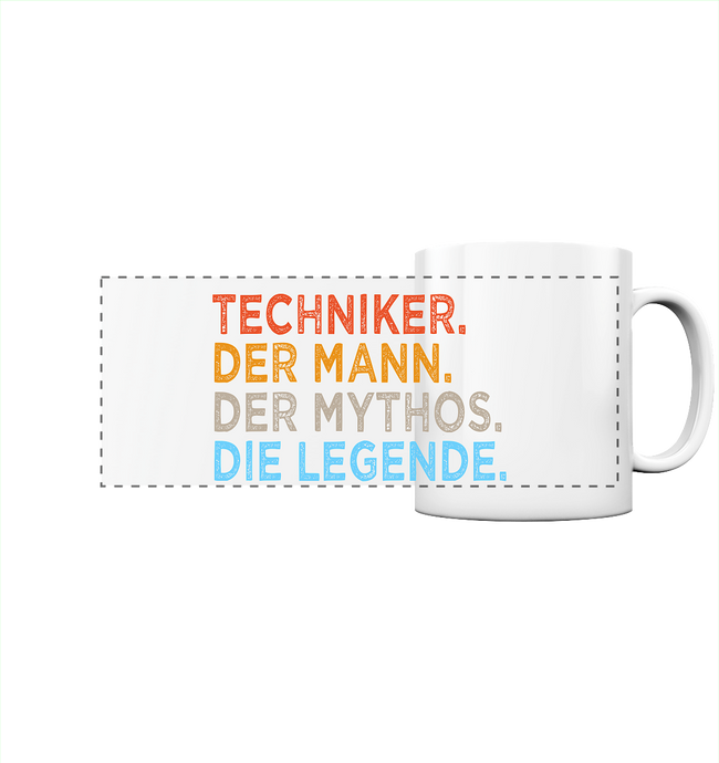 Techniker Kaffeebecher - Mann. Mythos. Legende. - Tasse