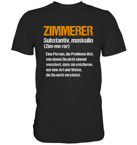 Zimmerer T-Shirt - Definition