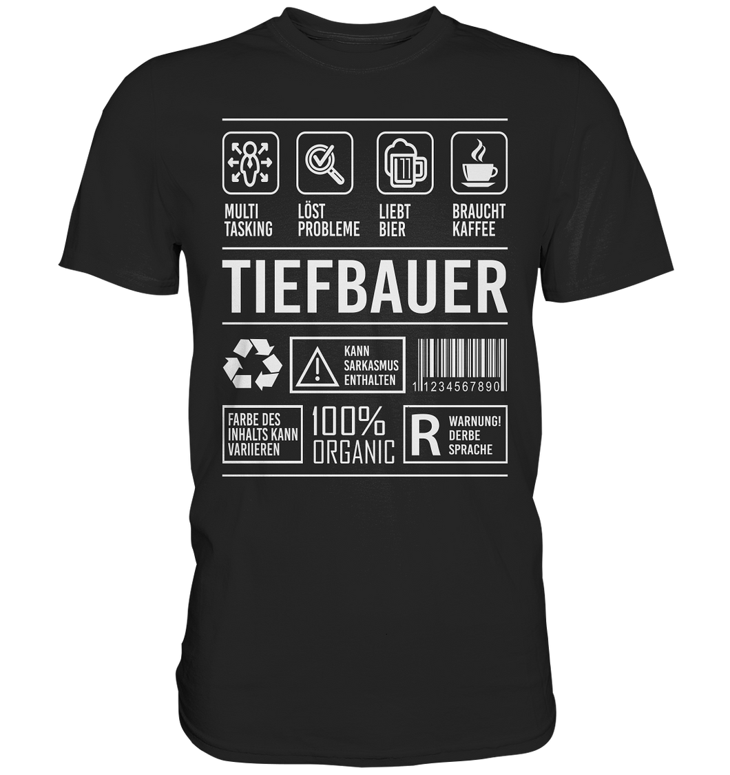 Tiefbauer T-Shirt - Eigenschaften