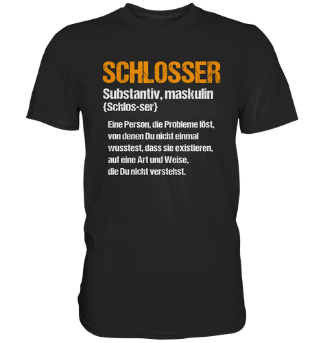 Schlosser T-Shirt - Definition