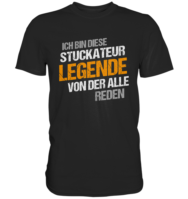 Stuckateur T-Shirt - Legende