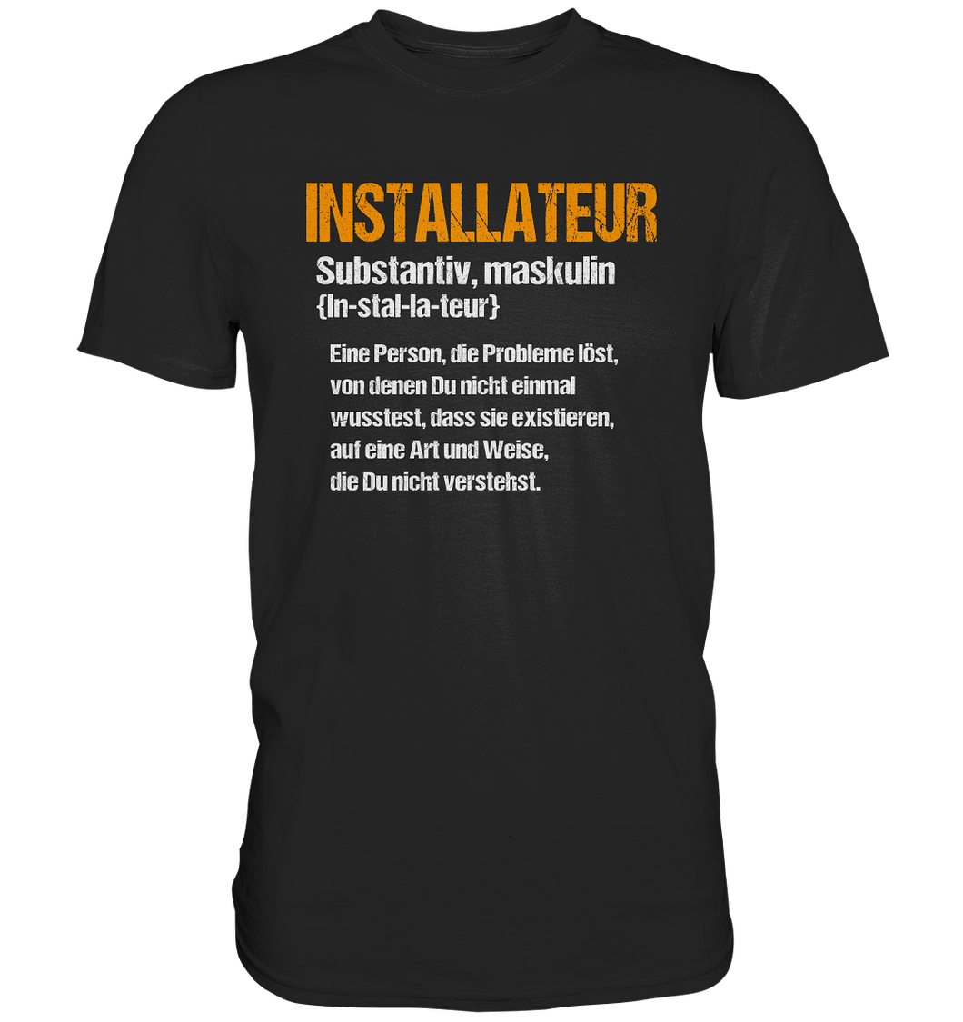 Installateur T-Shirt - Definition