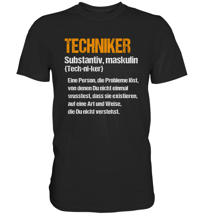 Techniker T-Shirt - Definition