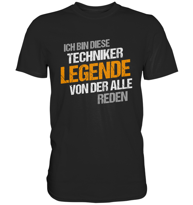 Techniker T-Shirt - Legende