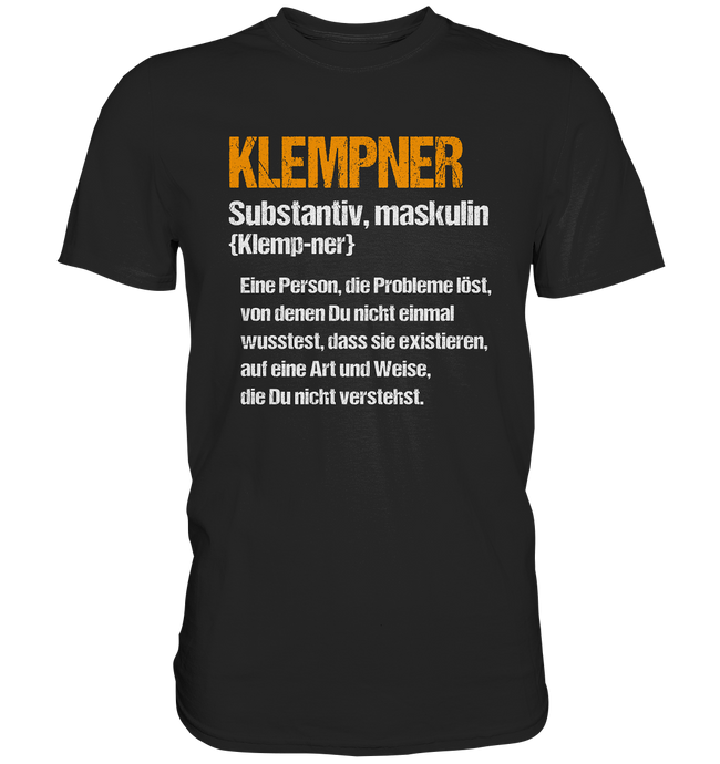 Klempner T-Shirt - Definition