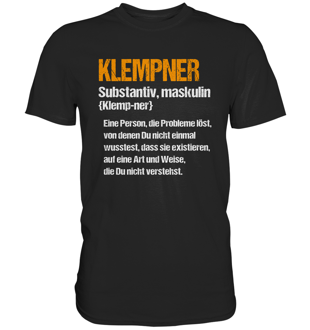 Klempner T-Shirt - Definition
