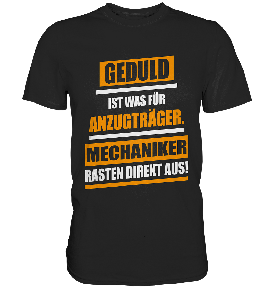 Mechaniker Geduld T-Shirt