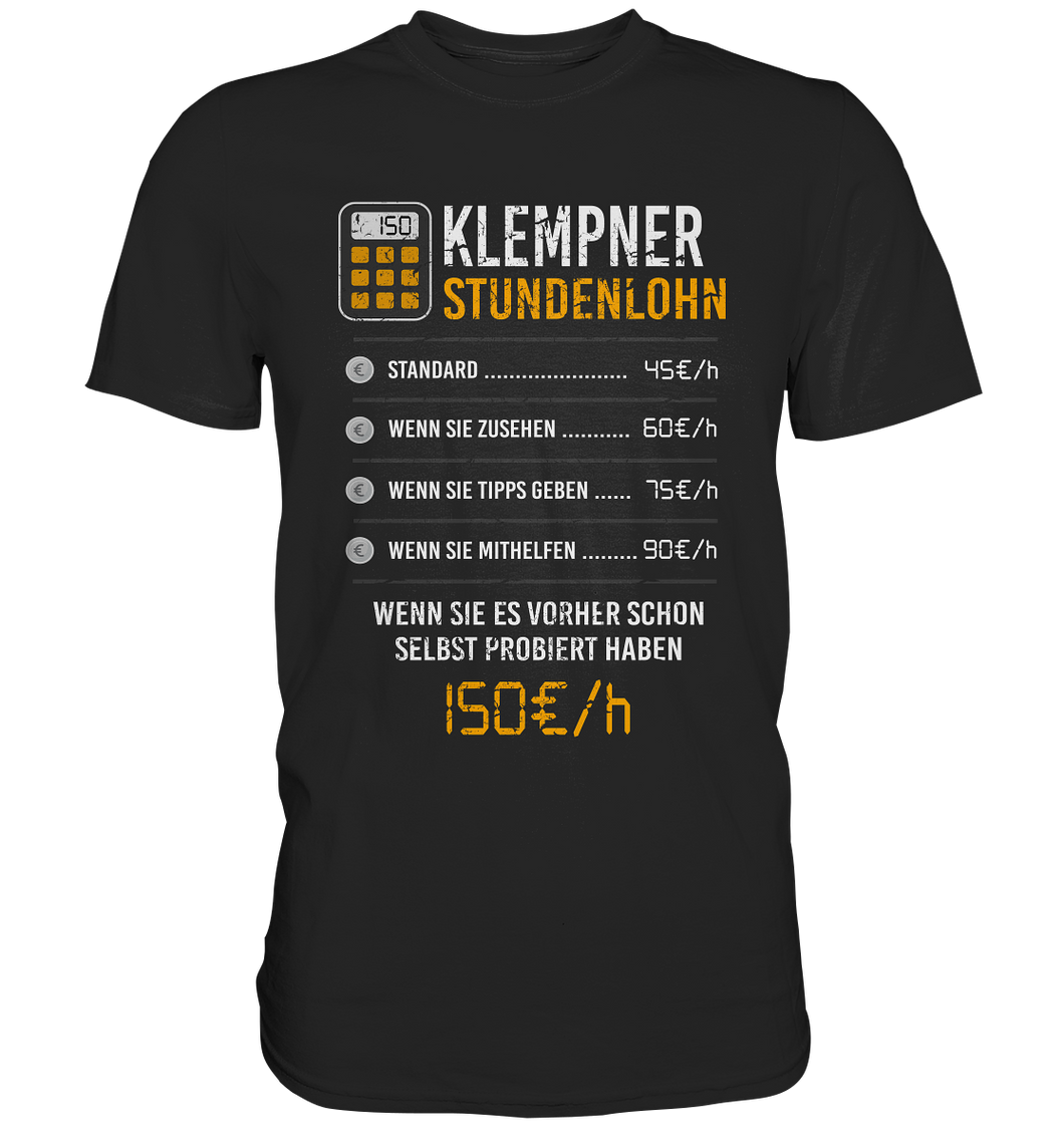 Klempner - T-Shirt - Stundenlohn