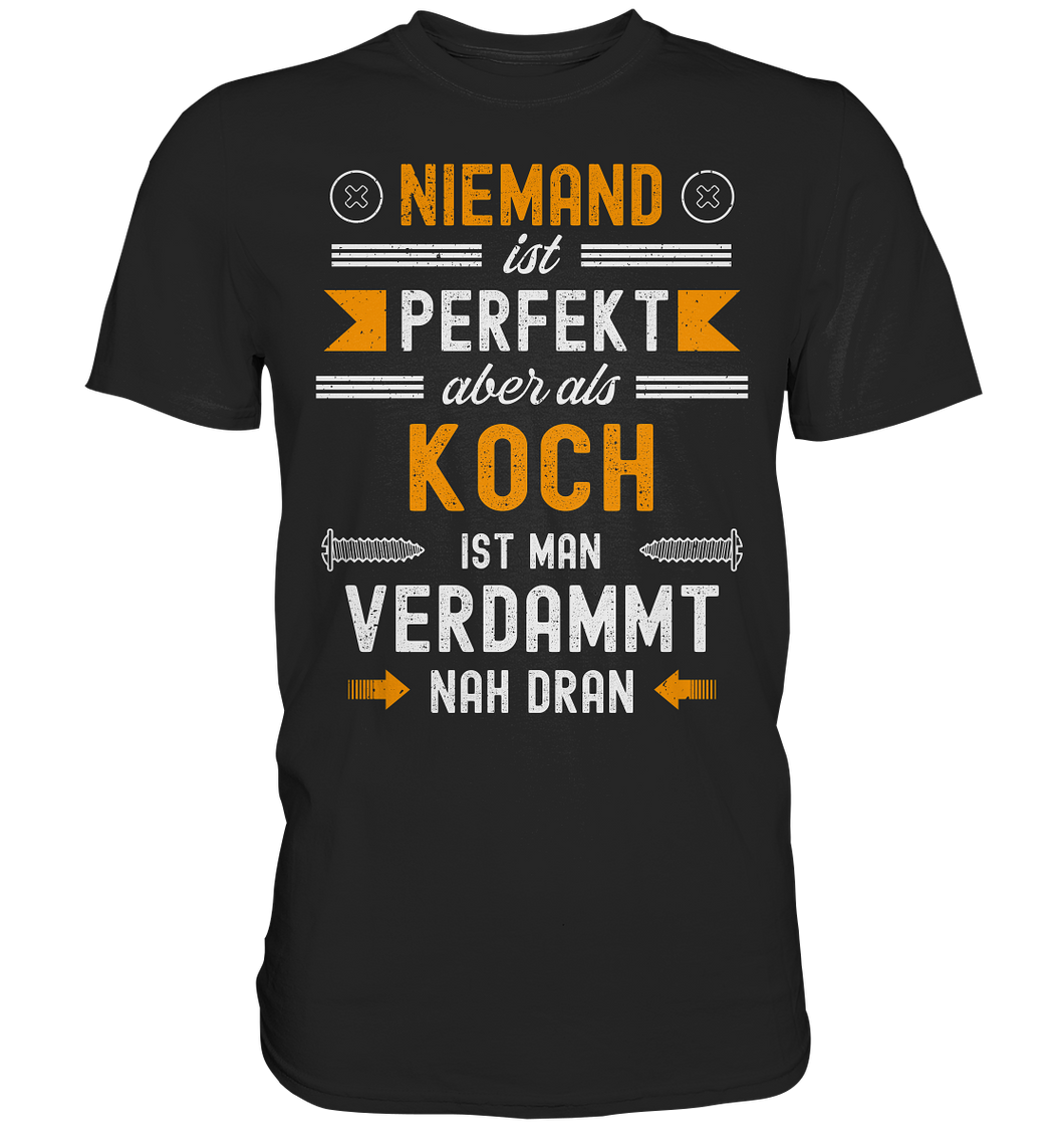 Koch T-Shirt - Nicht perfekt