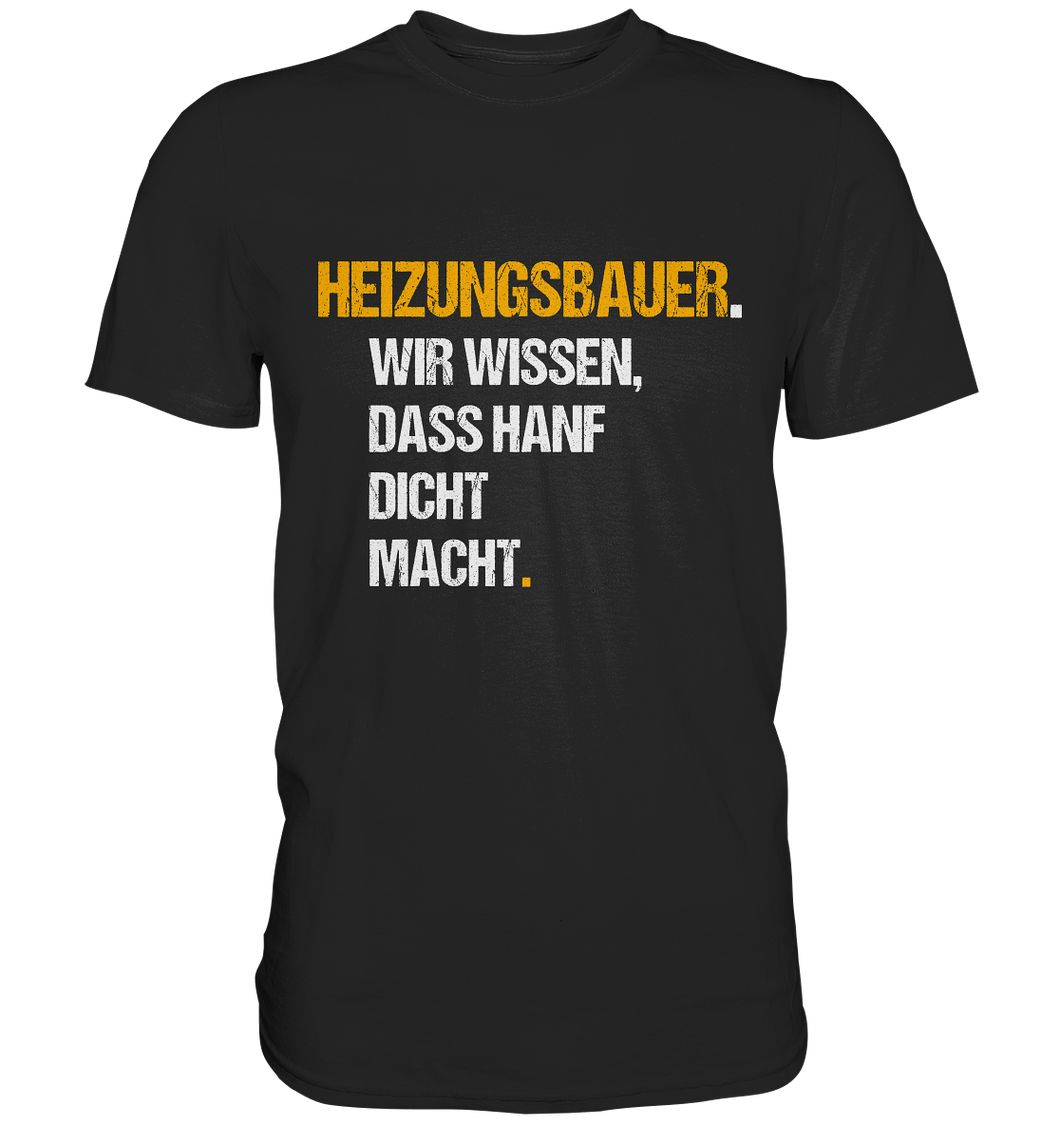 Heizungsbauer T-Shirt - Hanf