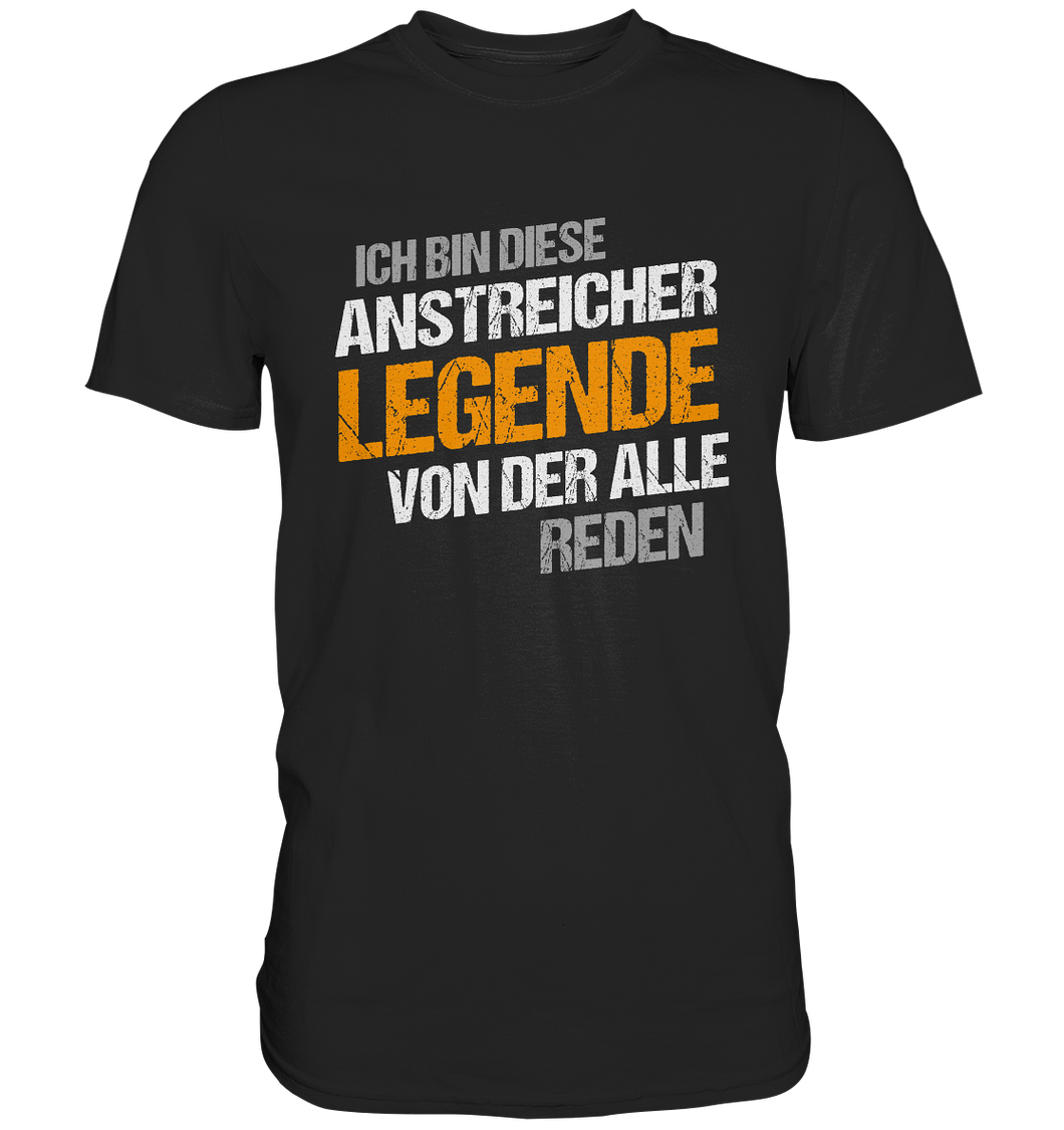 Anstreicher T-Shirt - Legende