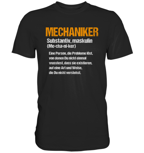 Mechaniker T-Shirt - Definition