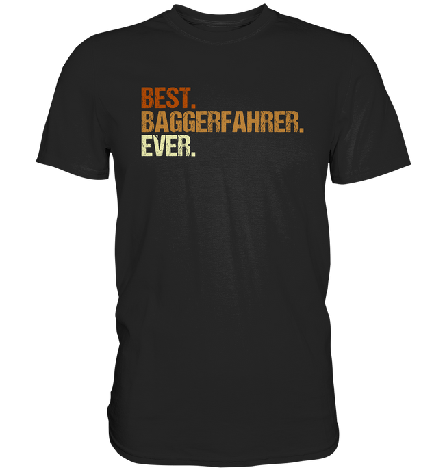 Bester Baggerfahrer - T-Shirt
