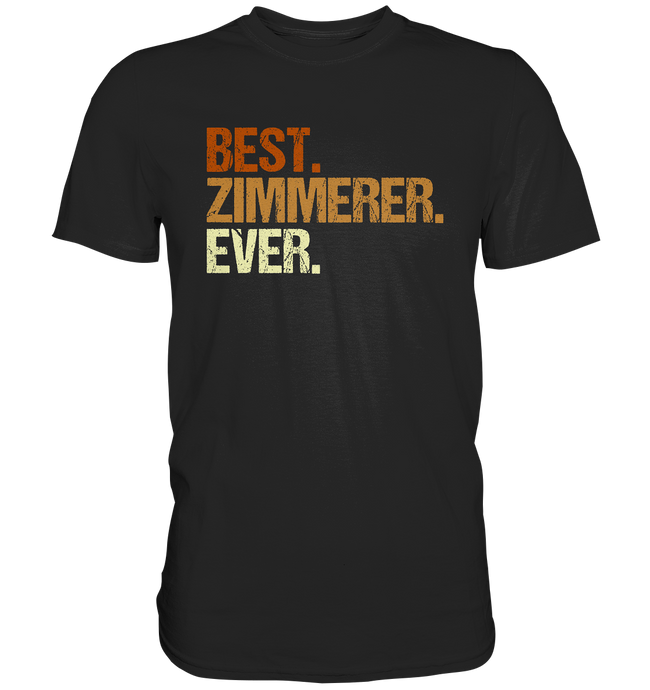 Bester Zimmerer - T-Shirt