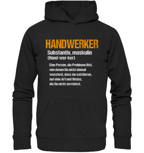 Handwerker Hoodie - Definition - Premium Kapuzenpullover