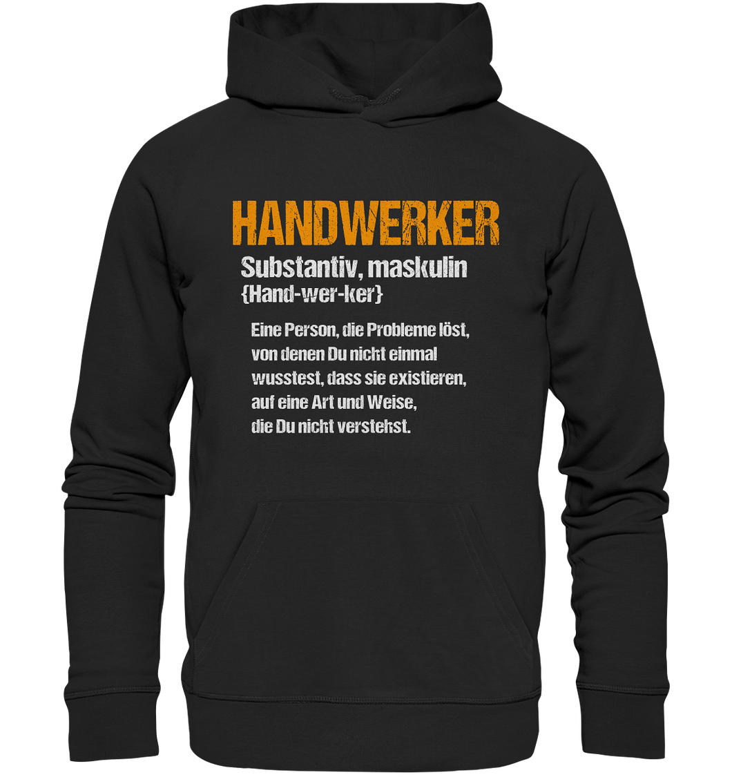 Handwerker Hoodie - Definition - Premium Kapuzenpullover